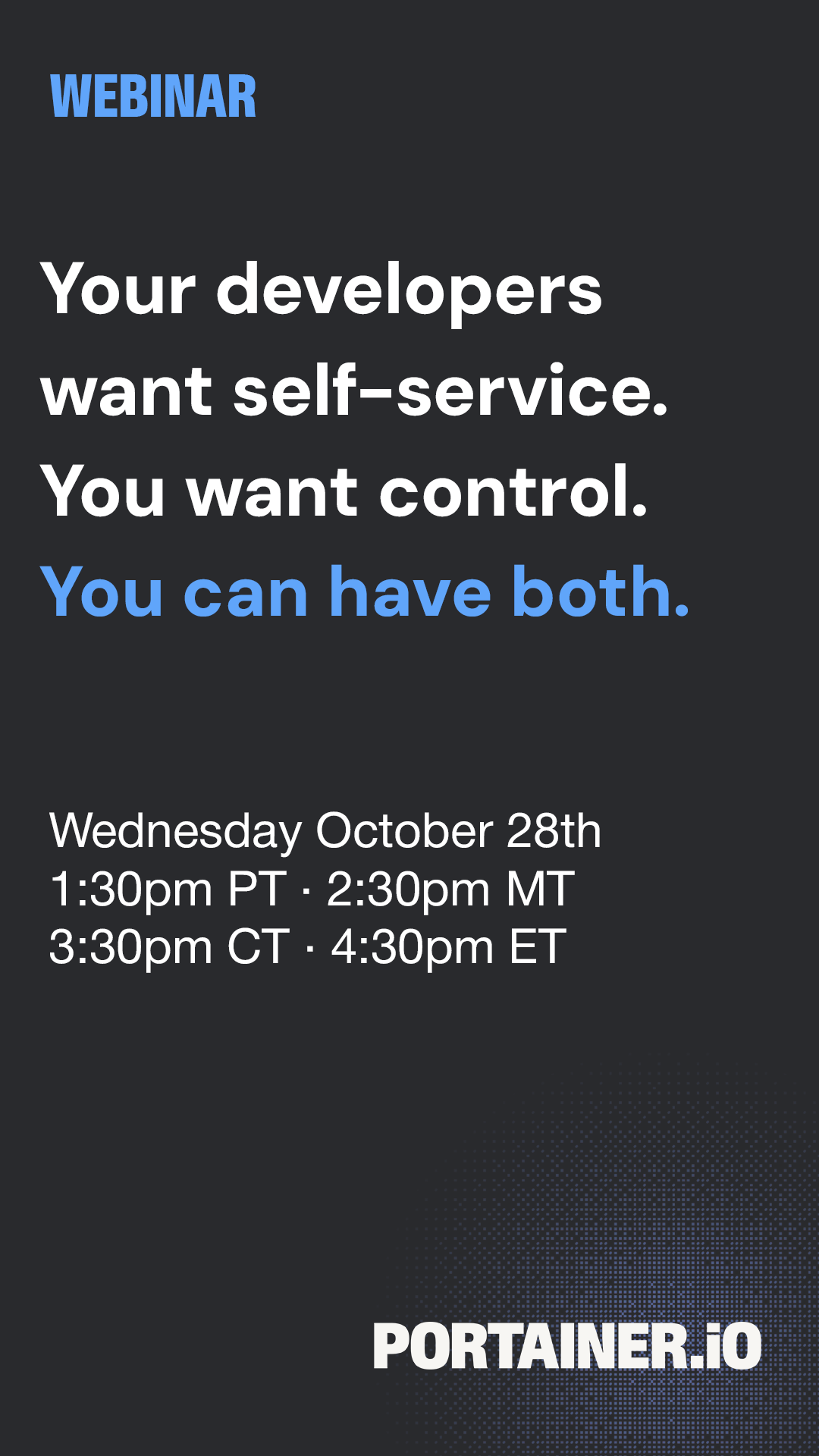 Webinar: Your developers want self-service. You want control. You can have both.